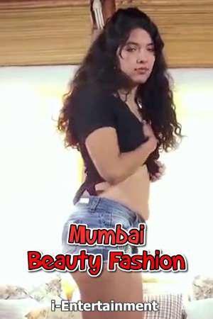 Mumbai Beauty Fashion Part-3 [Uncut] 2021