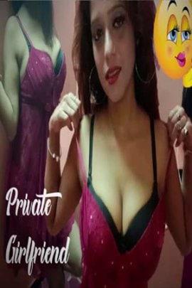 Private Girlfriend 2021 Redflixs