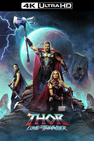 Thor: Love And Thunder 2022 Marvel