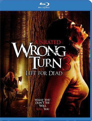 Wrong Turn 3: Left For Dead 2009 