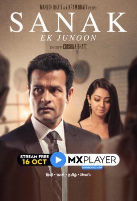 Sanak: Ek Junoon S01 2021 Mx Player